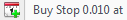 NewPosition BuyStop